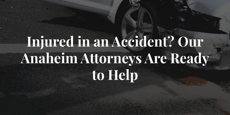 Anaheim car accident attorney