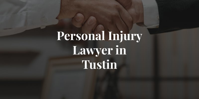 Tustin personal injury attorney