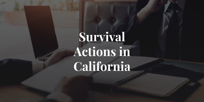 survival actions in california
