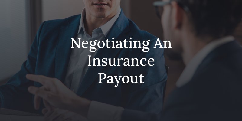 can you negotiate an insurance payout in california? 