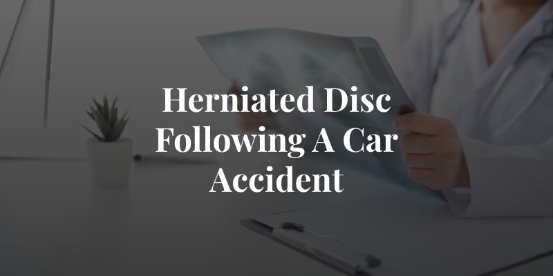 herniated disc following a car accident