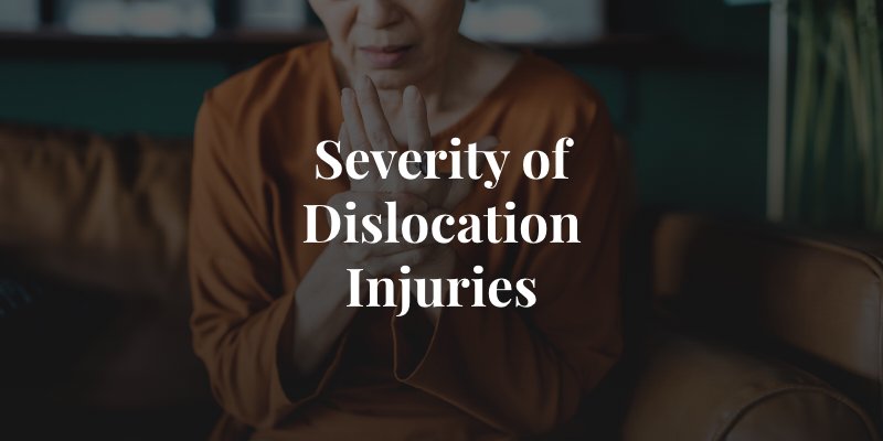 are dislocation injuries serious?